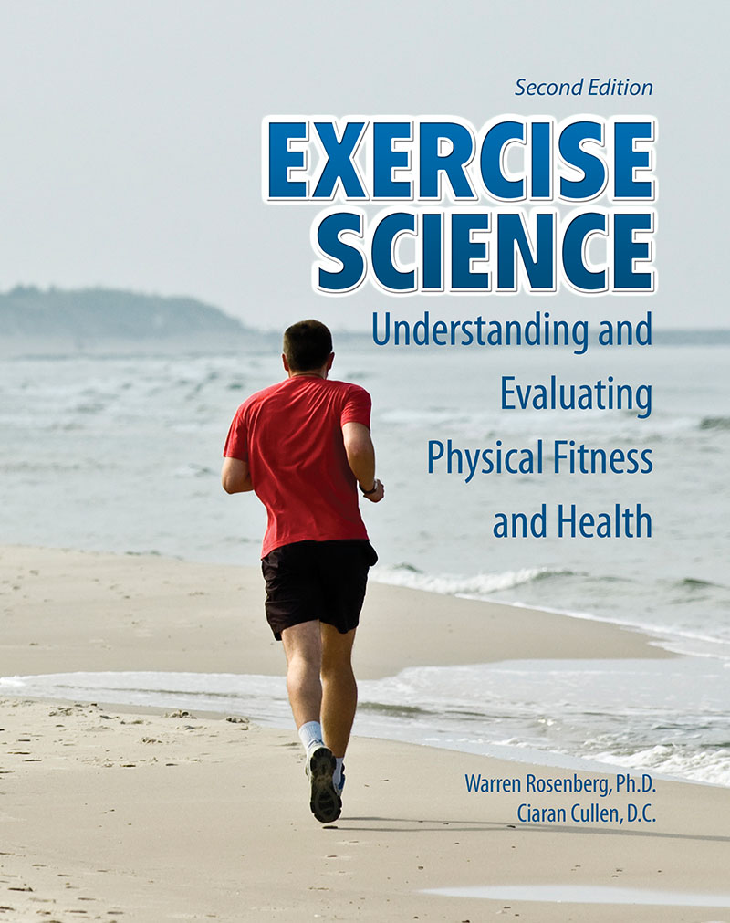 Exercise Science: Understanding and Evaluating Physical Fitness and Health