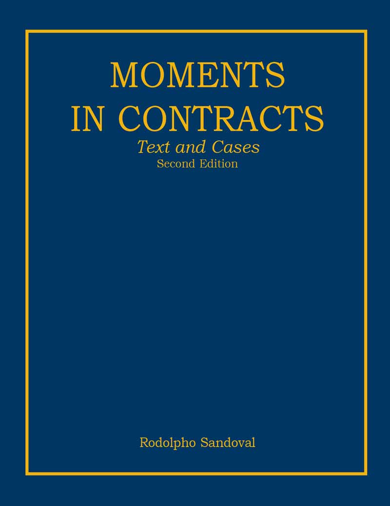 Moments in Contracts: Text and Cases