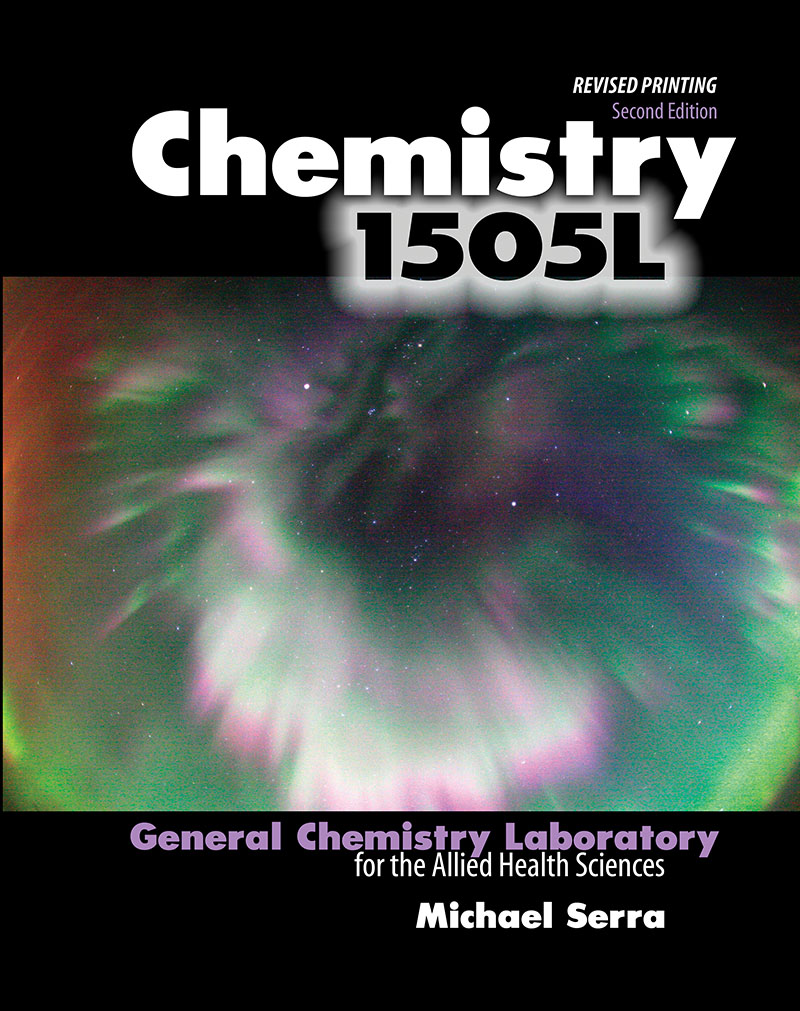 Chemistry 1505L: General Chemistry Laboratory for the Allied Health Sciences