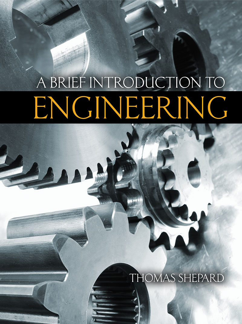 A Brief Introduction to Engineering
