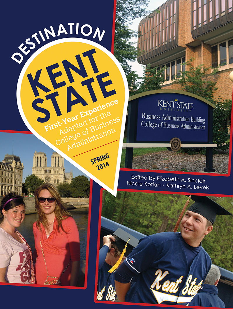 Destination Kent State: First-Year Experience Adapted for the College of Business Administration