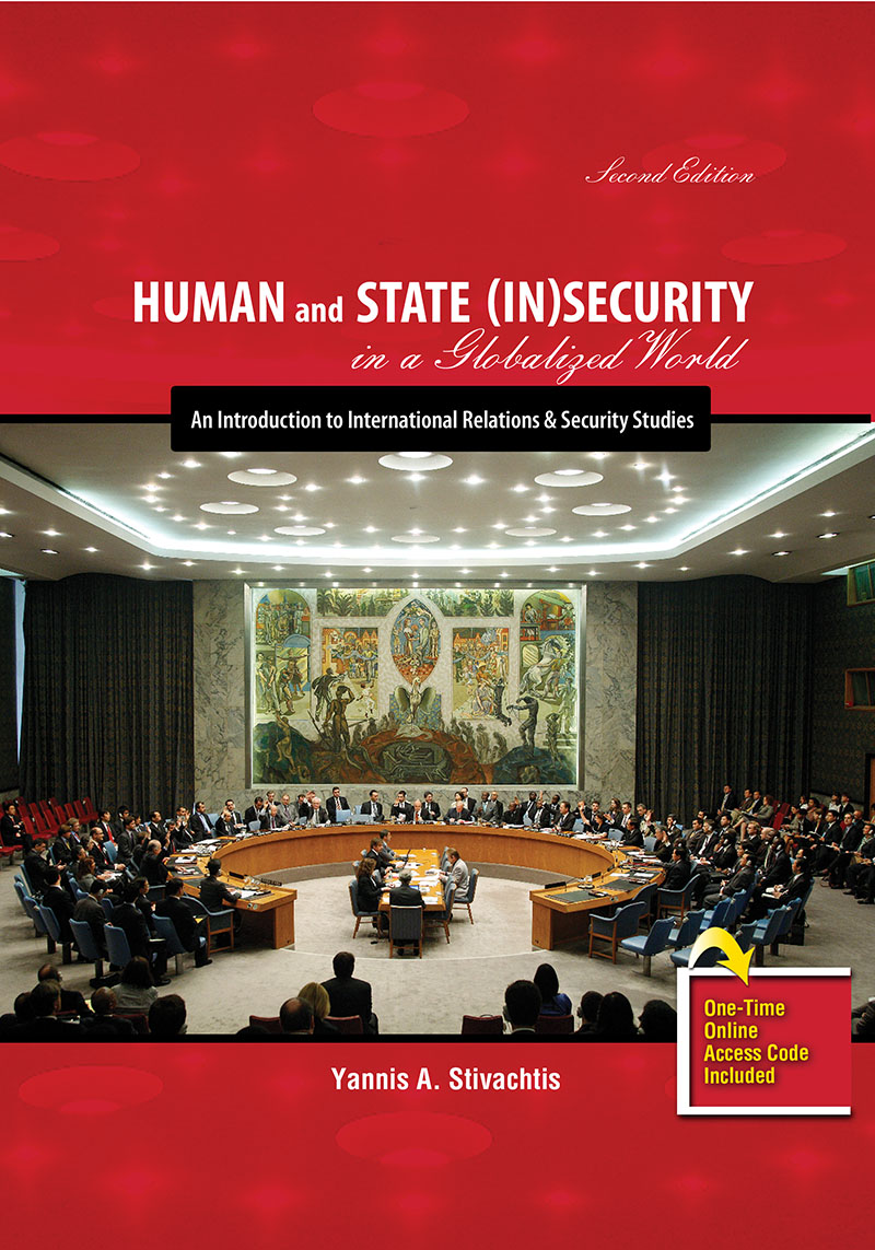 Human and State (In)Security in a Globalized World: An Introduction to International Relations and Security Studies
