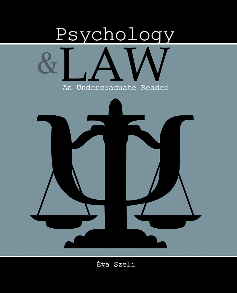 Psychology and Law: An Undergraduate Reader