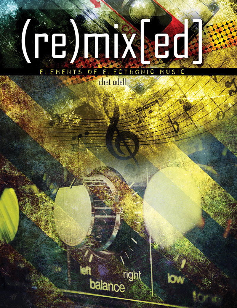 Elements of Electronic Music
