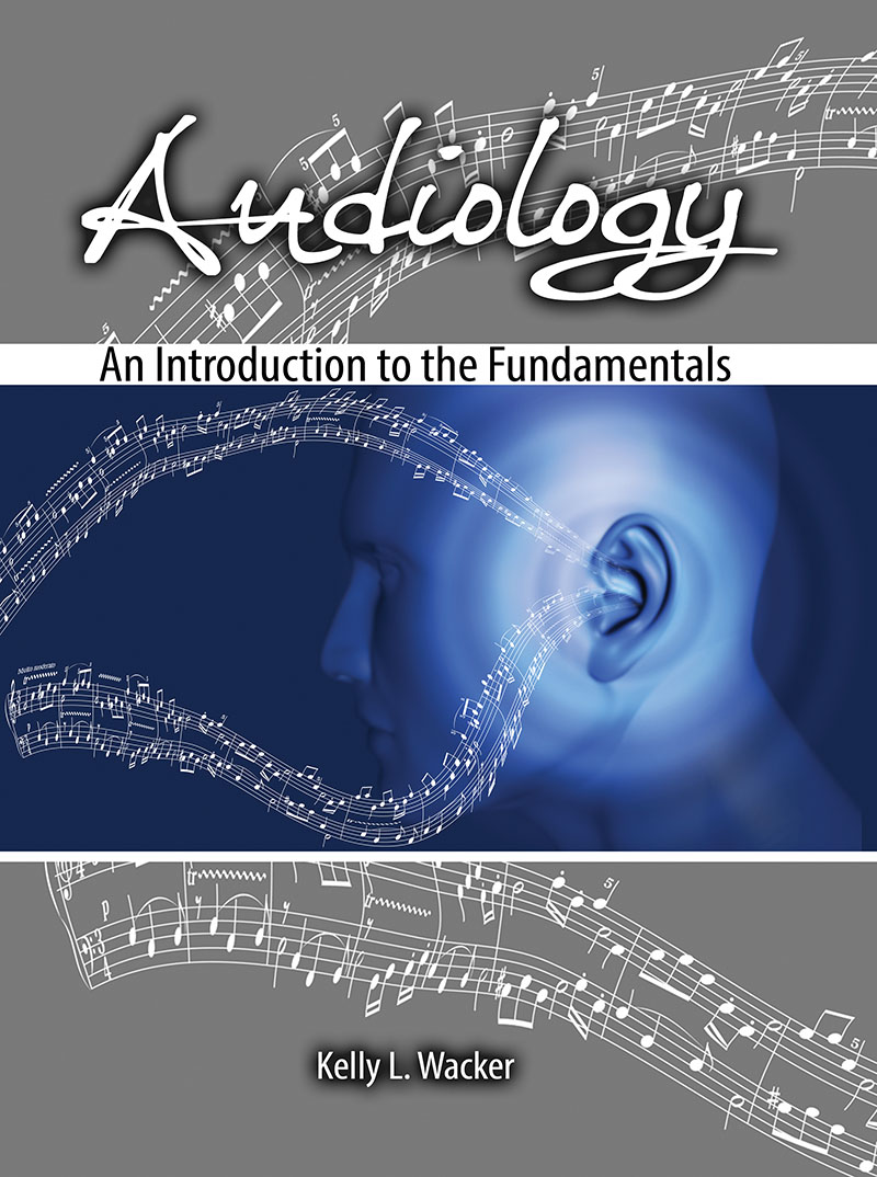 Audiology: An Introduction to the Fundamentals