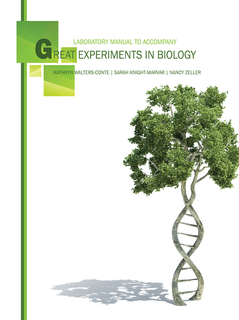 Laboratory Manual to Accompany Great Experiments in Biology