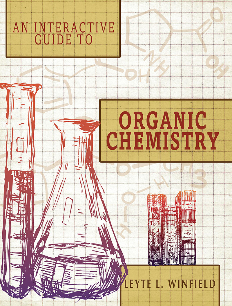 An Interactive Guide to Organic Chemistry