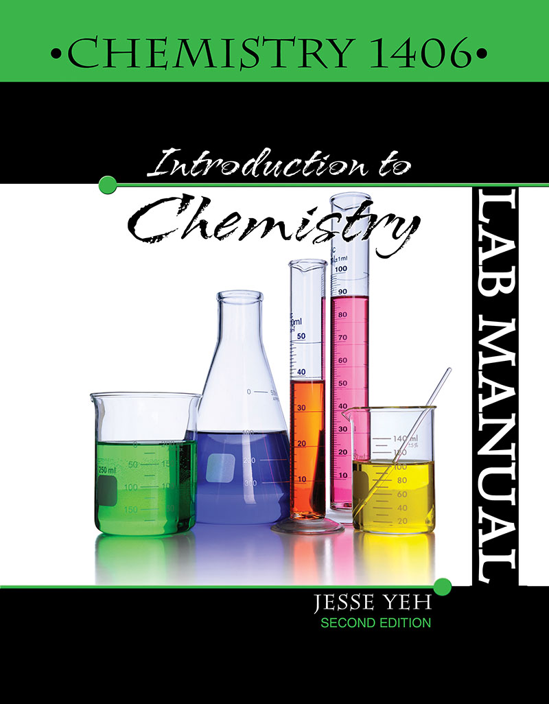 Chemistry 1406 Introduction to Chemistry Lab Manual Higher Education