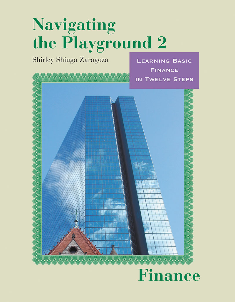 Navigating the Playground 2 Finance: Learning Basic Finance in Twelve Steps