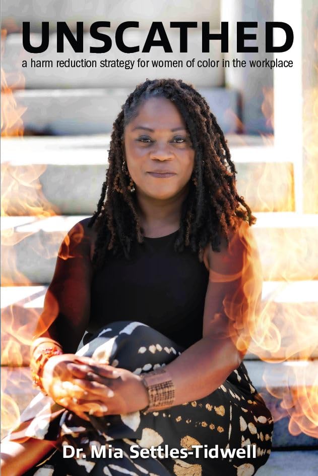 Unscathed: A Harm Reduction Strategy for Women of Color in the Workplace