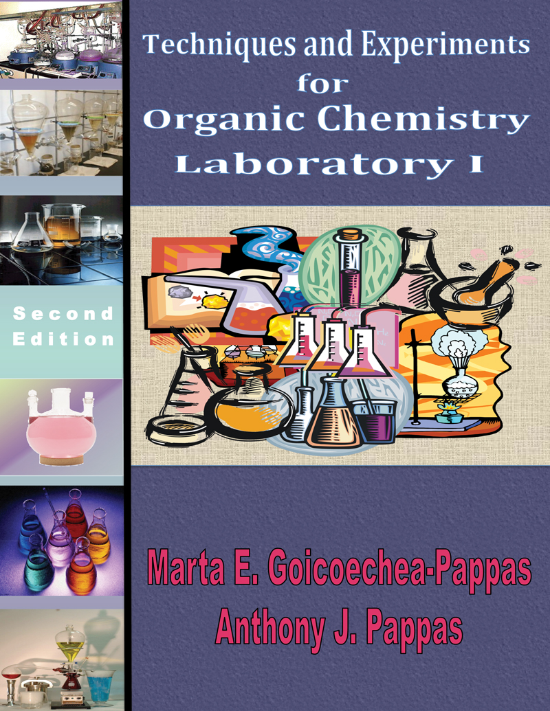 Techniques and Experiments for Organic Chemistry Laboratory I