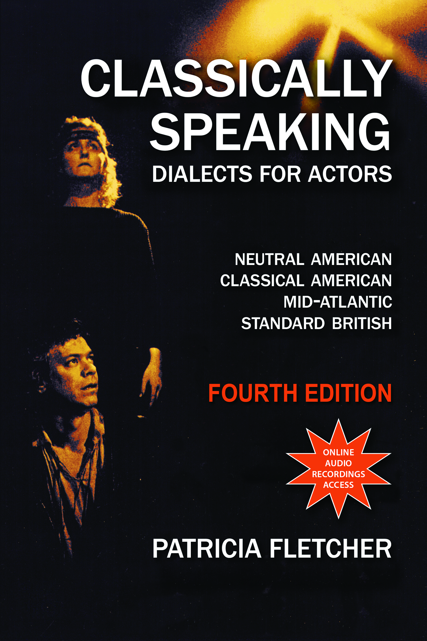 Classically Speaking: Dialects for Actors