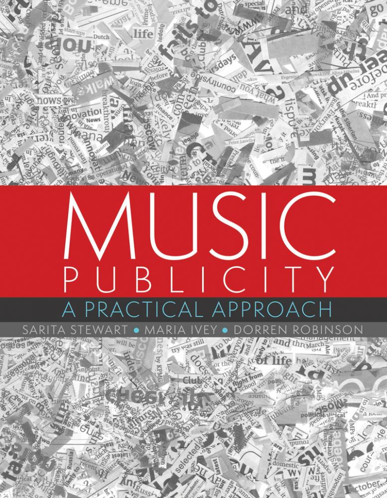 Music Publicity: A Practical Approach