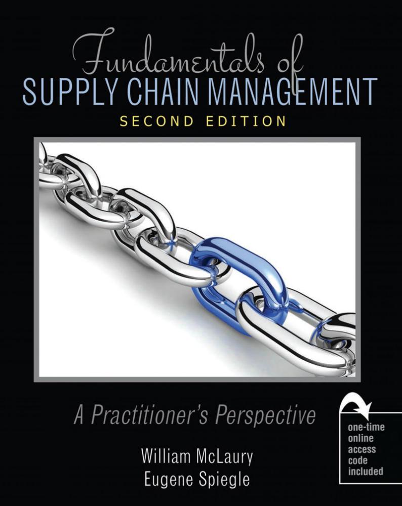 Fundamentals of Supply Chain Management: A Practitioner's Perspective