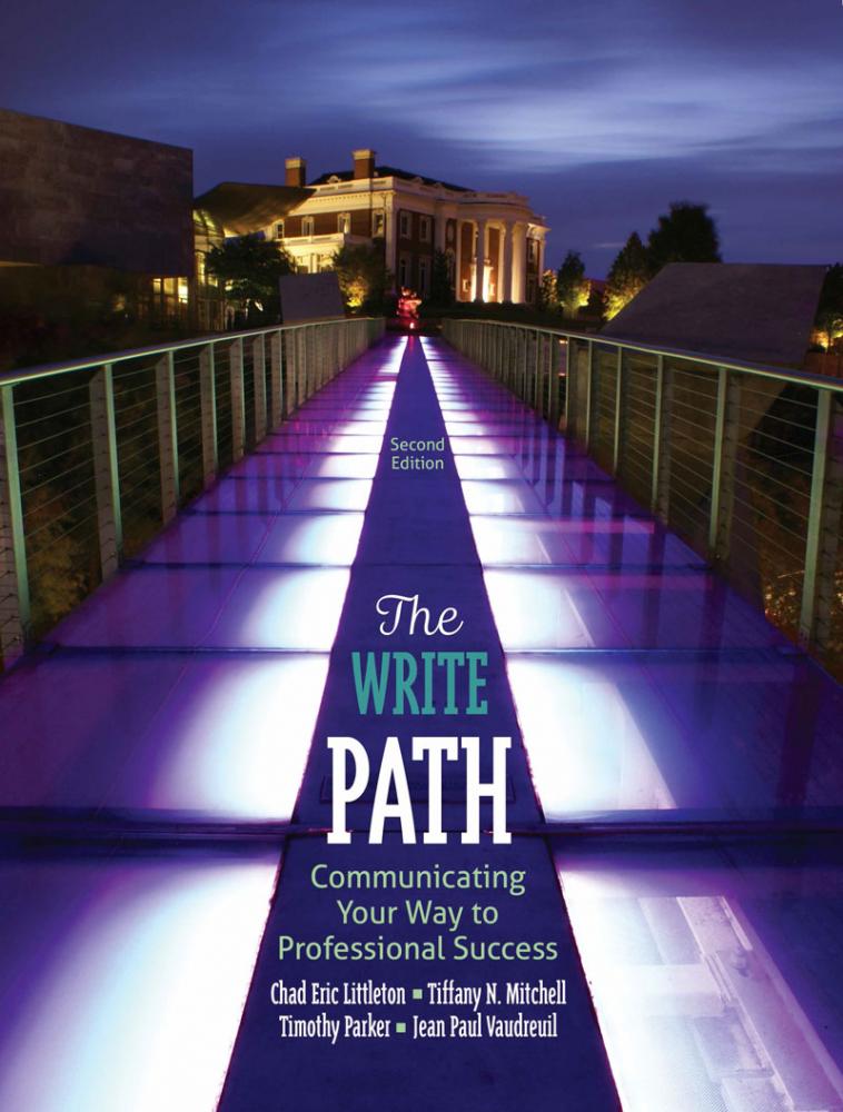 The Write Path: Communicating Your Way to Professional Success