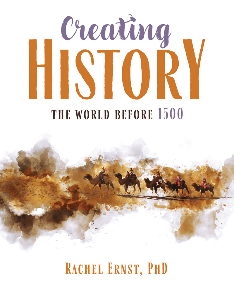 Creating History: The World Before 1500
