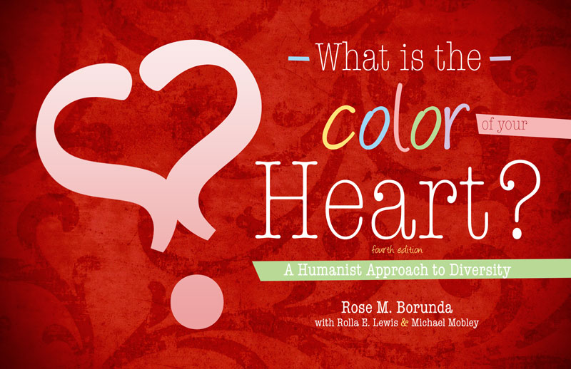 What Is the Color of Your Heart? A Humanist Approach to Diversity
