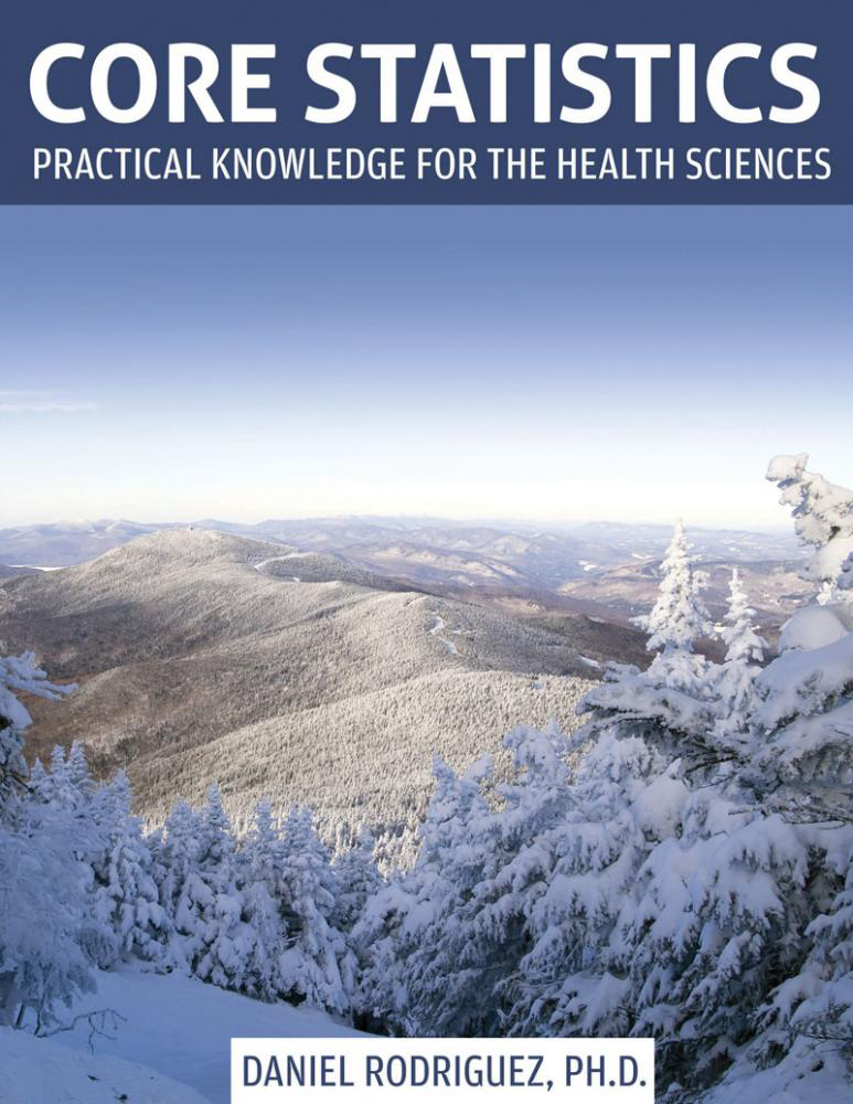 Core Statistics: Practical Knowledge for the Health Sciences