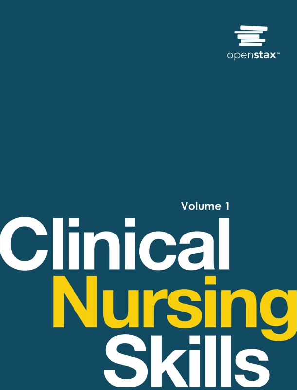OpenStax: Clinical Nursing Skills