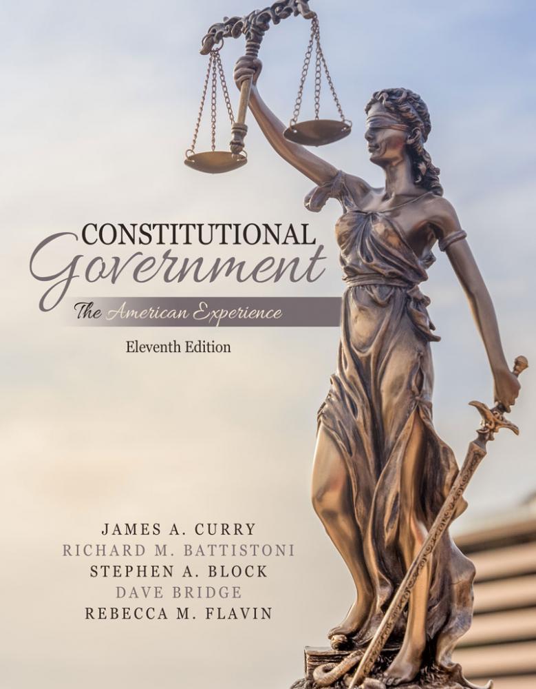Constitutional Government: The American Experience