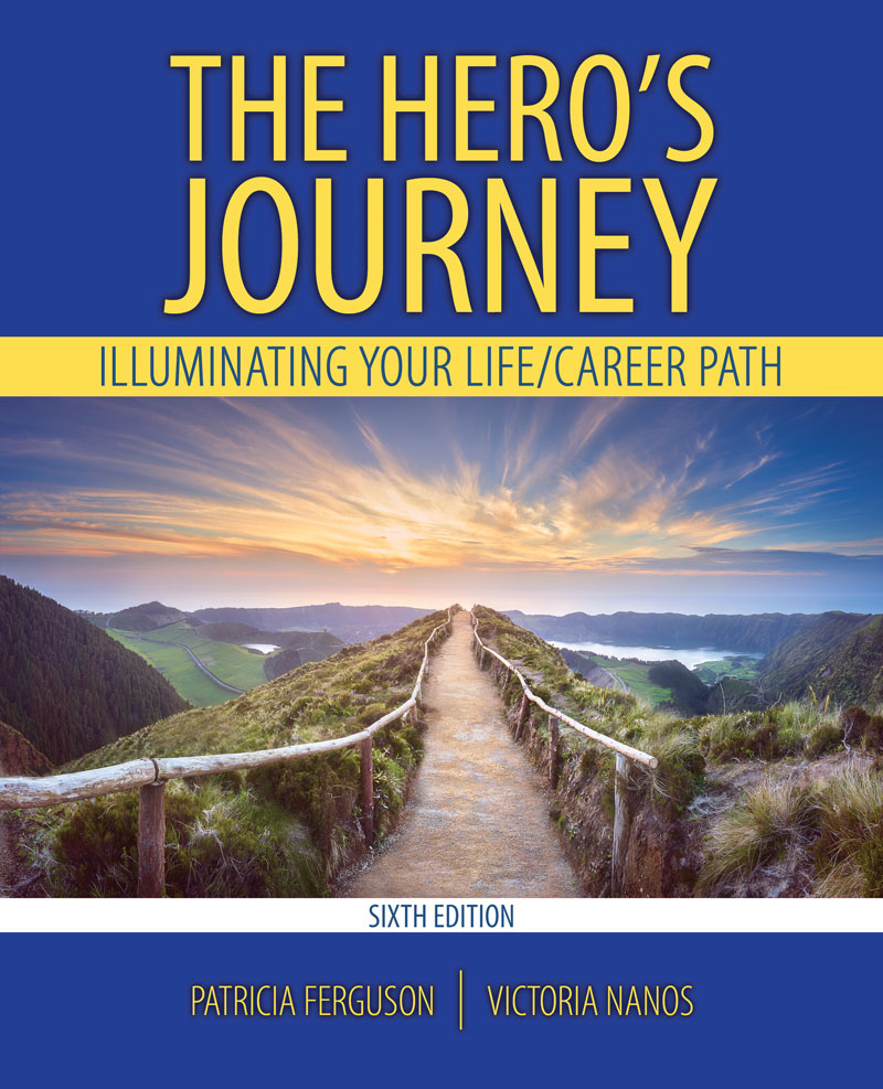 The Hero's Journey: Illuminating Your Life/Career Path