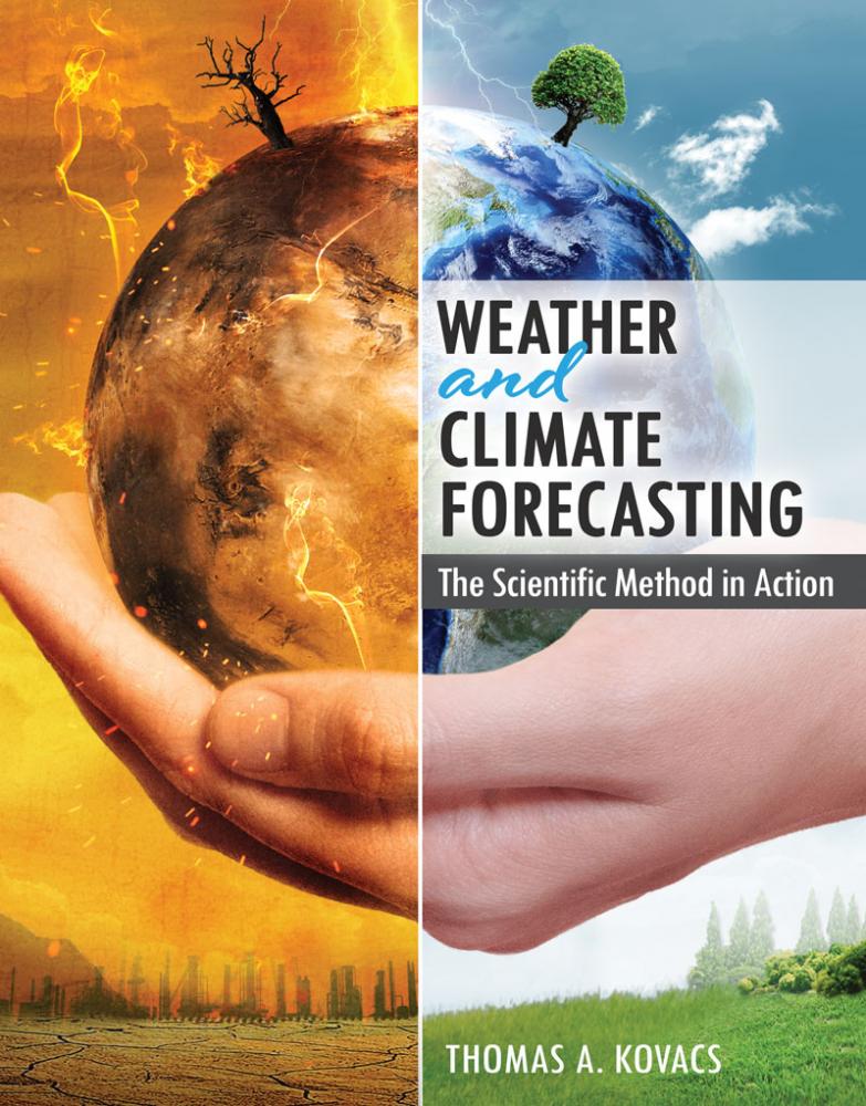 Weather and Climate Forecasting: The Scientific Method in Action