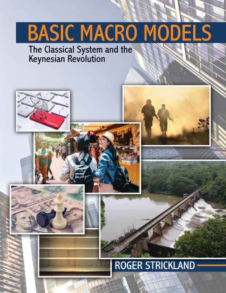 Basic Macro Models: The Classical System and the Keynesian Revolution