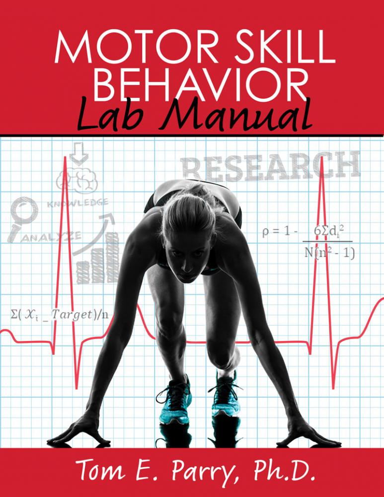 Motor Skill Behavior Lab Manual