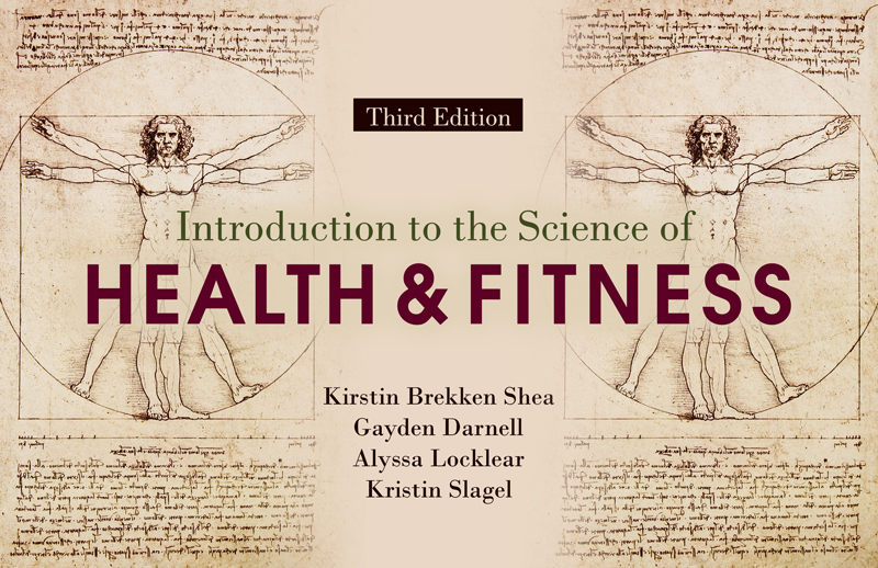 Introduction to the Science of Health and Fitness
