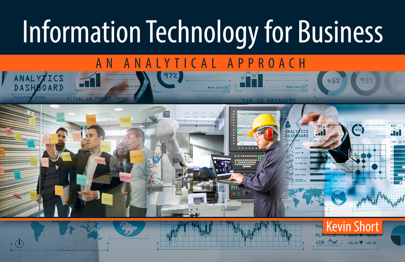 Information Technology for Business: An Analytical Approach