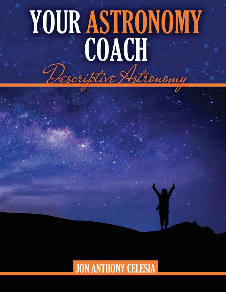 Your Astronomy Coach: Descriptive Astronomy