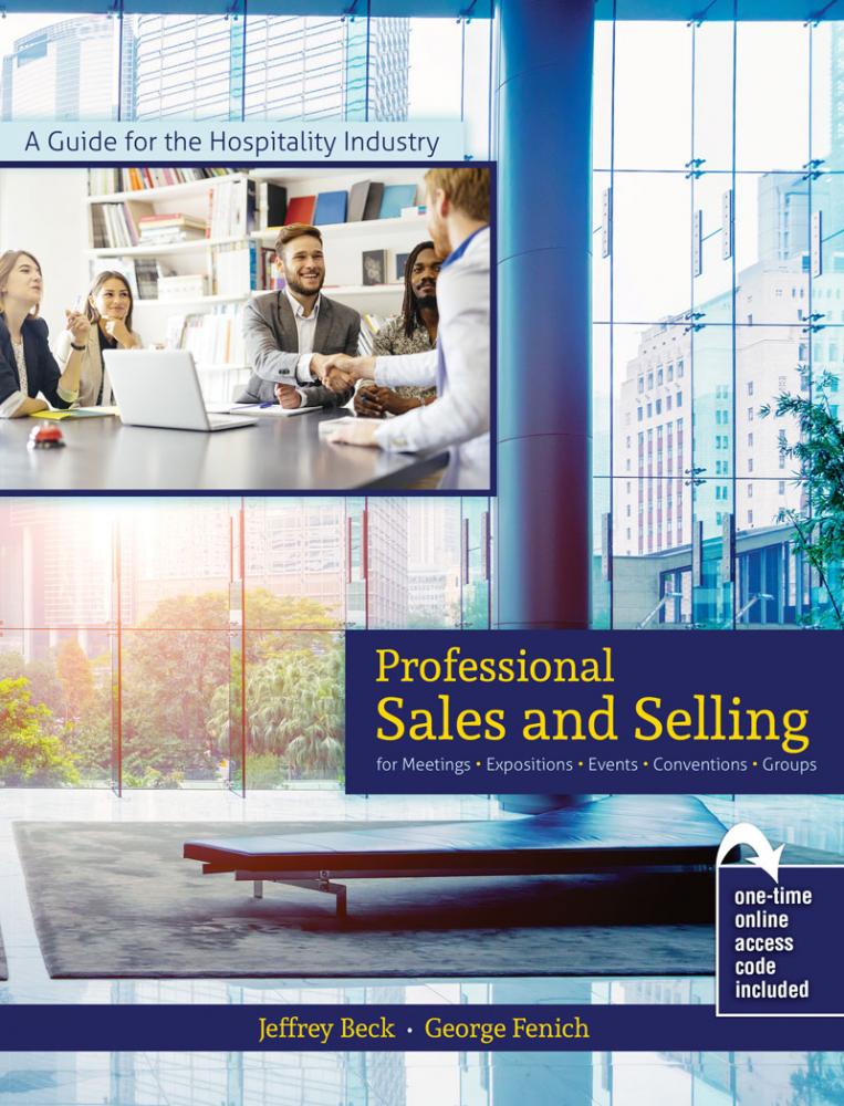 Professional Sales and Selling for Meetings, Expositions, Events, Conventions & Groups