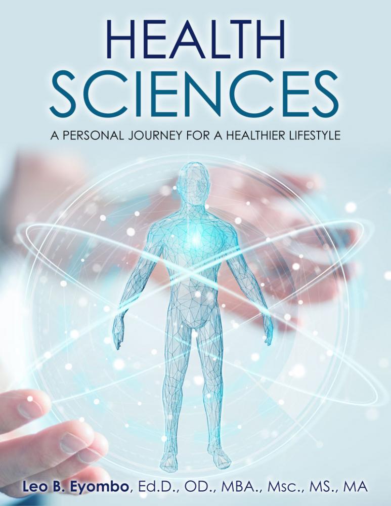 Health Sciences: A Personal Journey for a Healthier Lifestyle