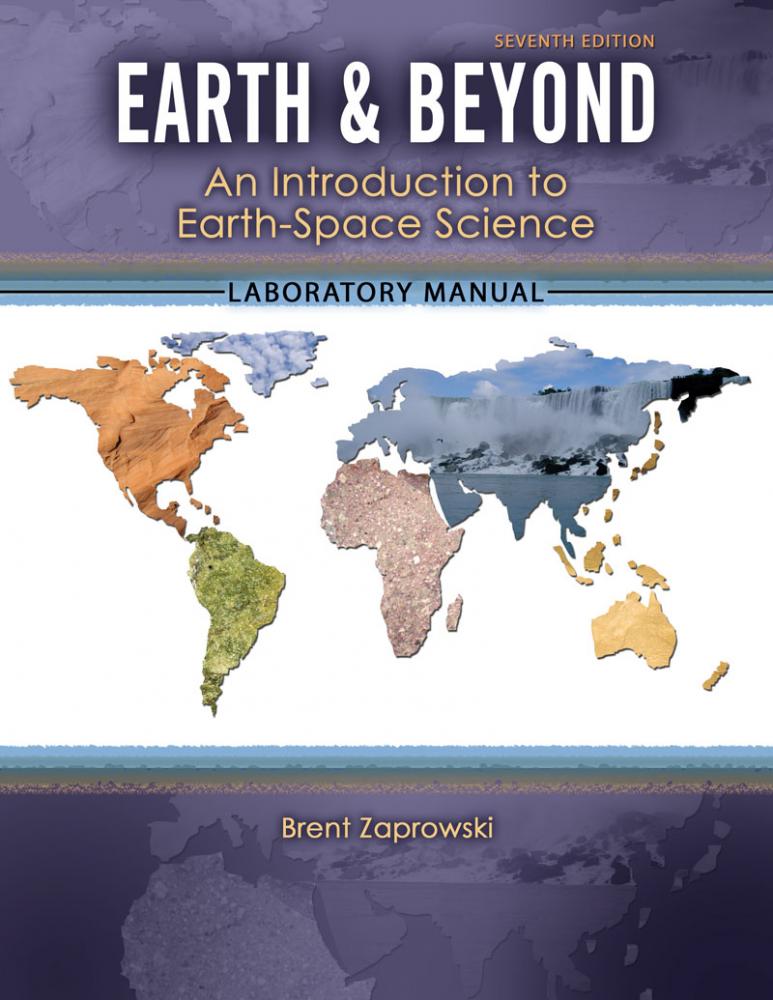 Earth and Beyond: An Introduction to Earth-Space Science Laboratory Manual