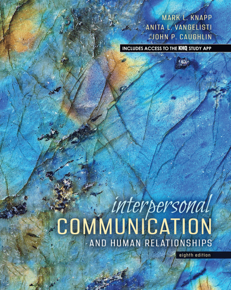 Interpersonal Communication and Human Relationships