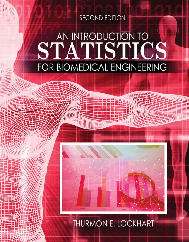 An Introduction to Statistics for Biomedical Engineering | Higher Education