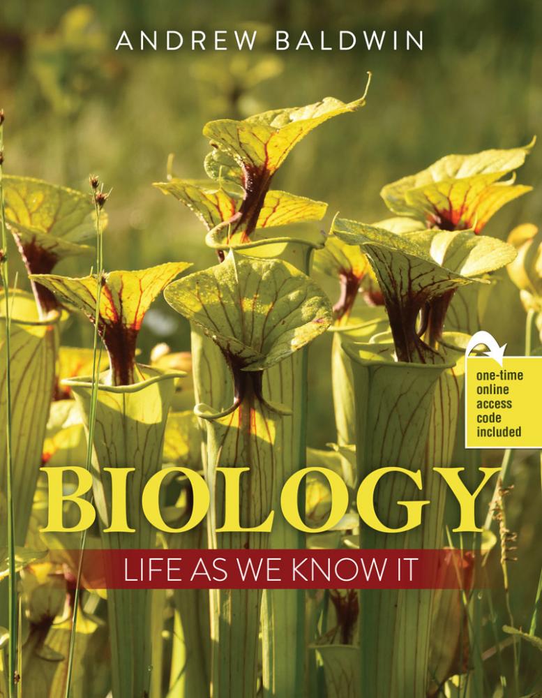 Biology: Life as We Know It
