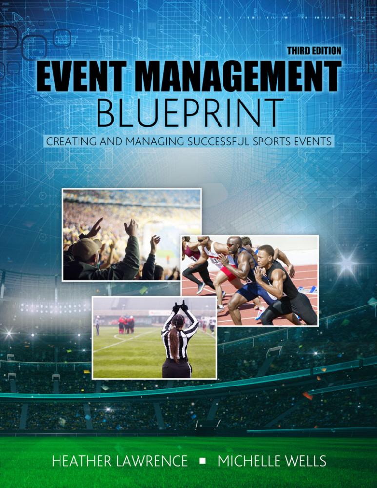 Event Management Blueprint Creating and Managing Successful Sports