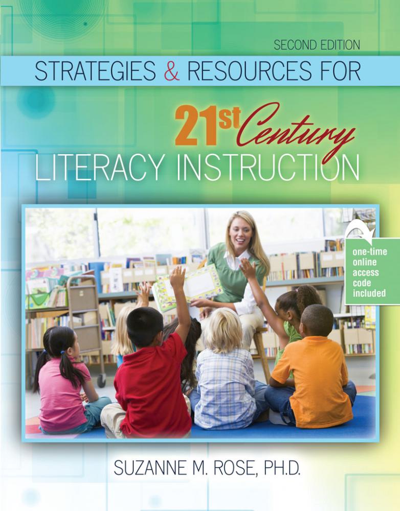 Strategies & Resources for 21st Century Literacy Instruction