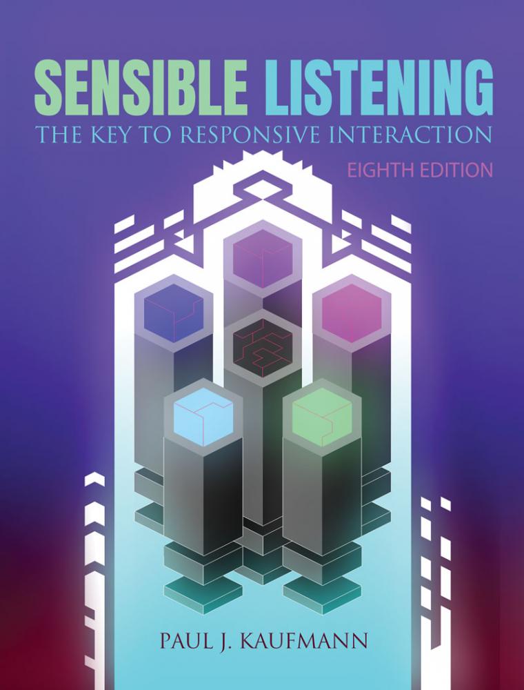 Sensible Listening: The Key to Responsive Interaction