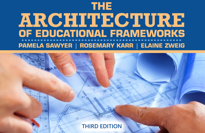 The Architecture of Educational Frameworks