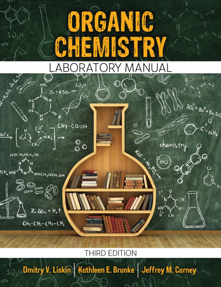 Organic Chemistry Laboratory Manual | Higher Education