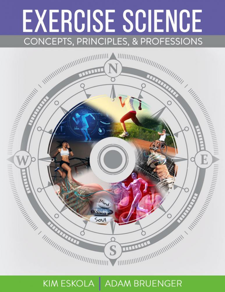 Exercise Science: Concepts, Principles, & Professions