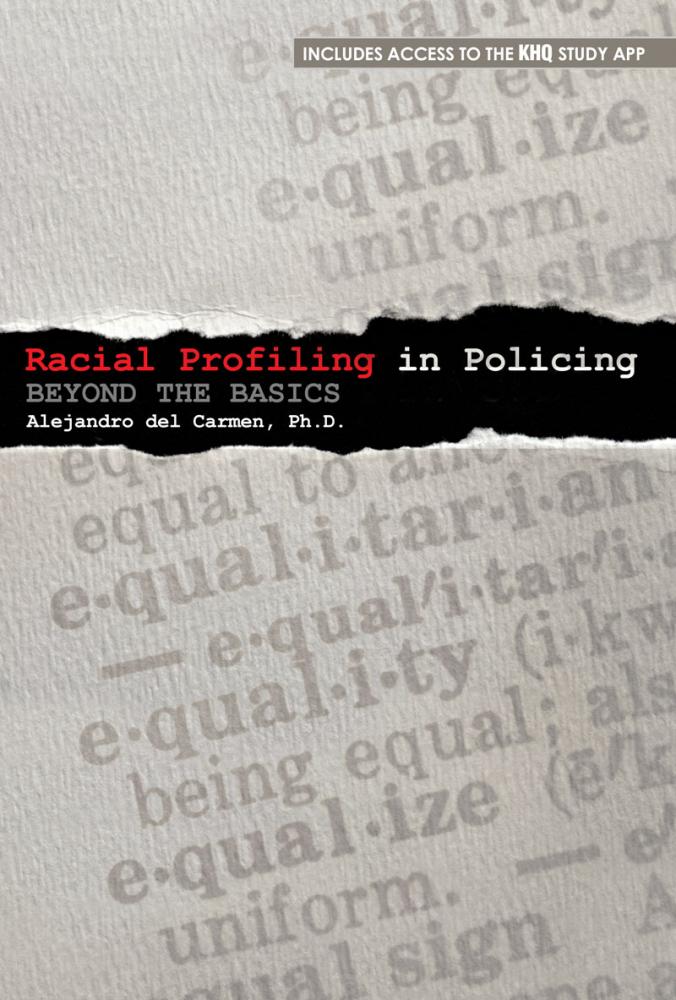 Racial Profiling in Policing Beyond the Basics Higher Education