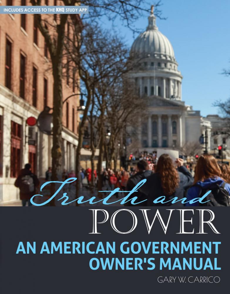 Truth and Power: An American Government Owner's Manual