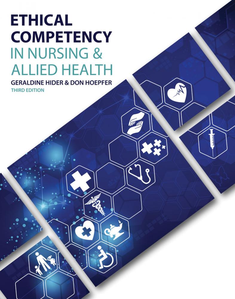 Ethical Competency in Nursing & Allied Health