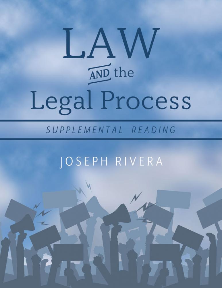 Law & The Legal Process: Supplemental Reading