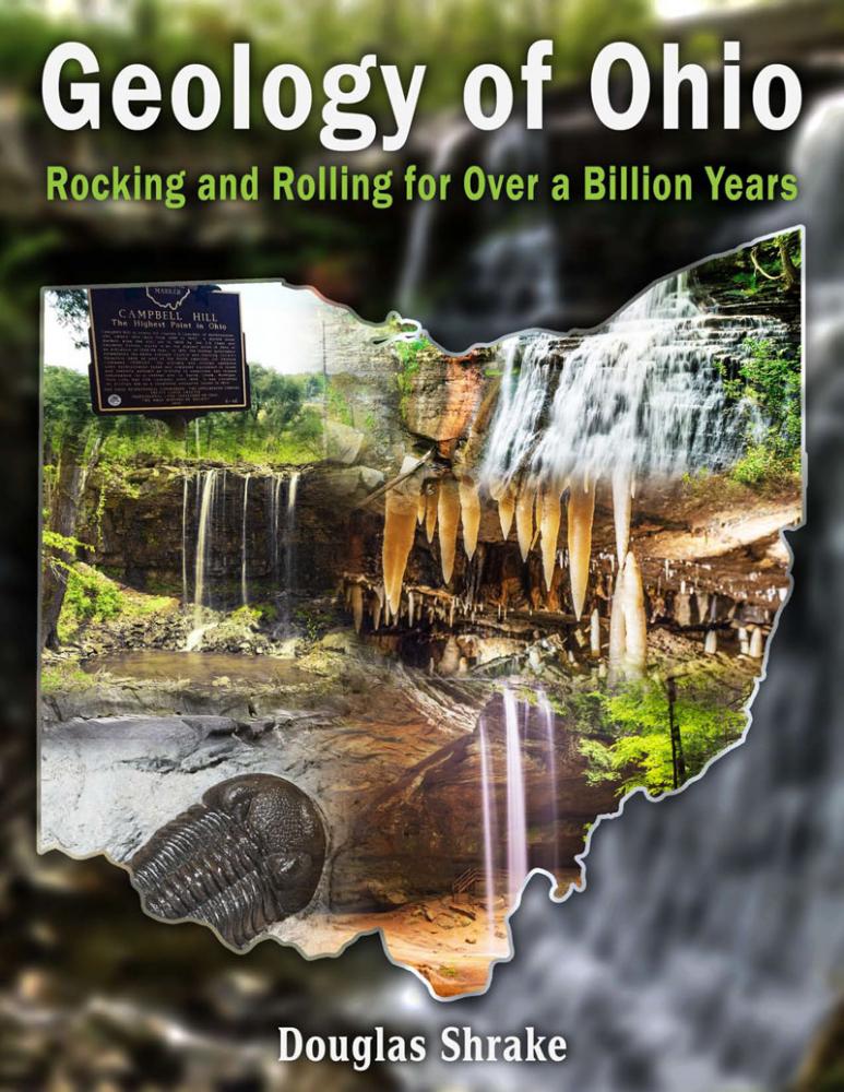 Geology of Ohio: Rocking and Rolling for Over a Billion Years