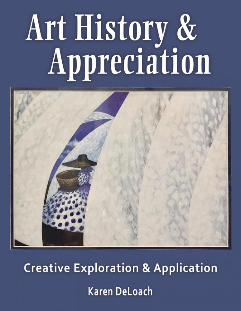 Art History & Appreciation Creative Exploration & Application Higher