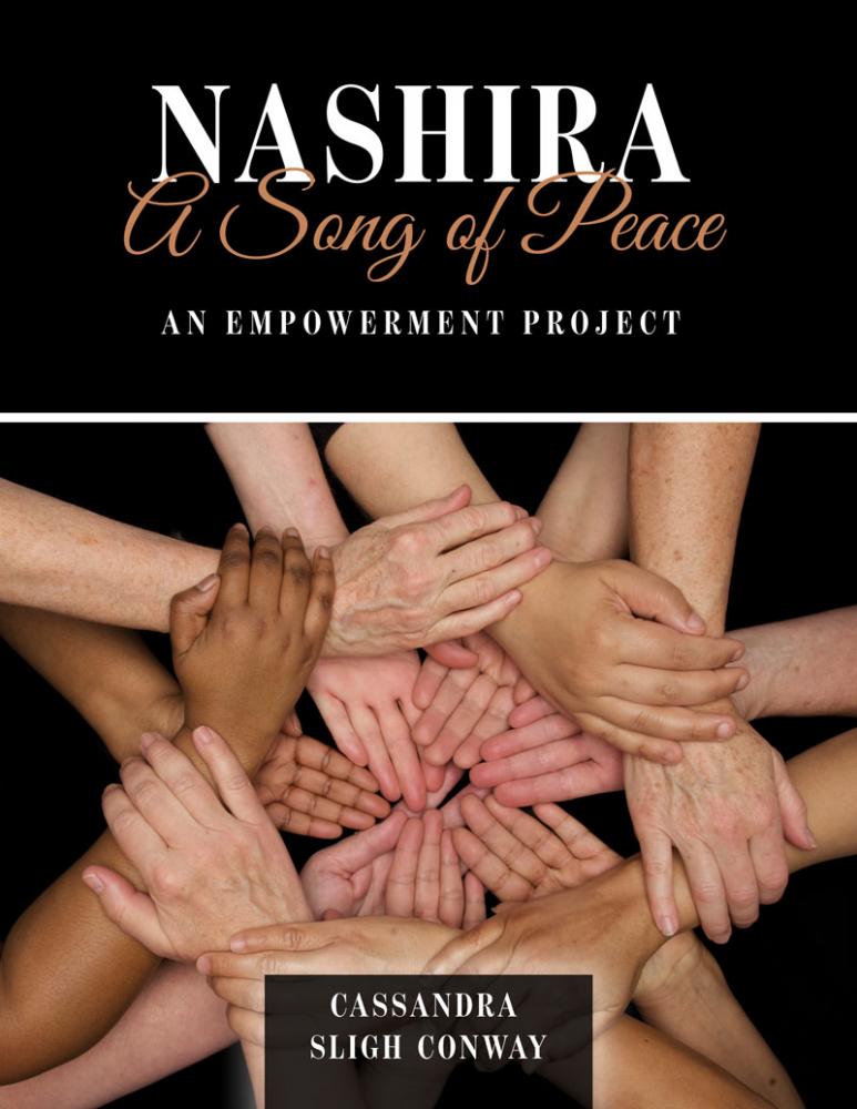 Nashira: A Song of Peace An Empowerment Project